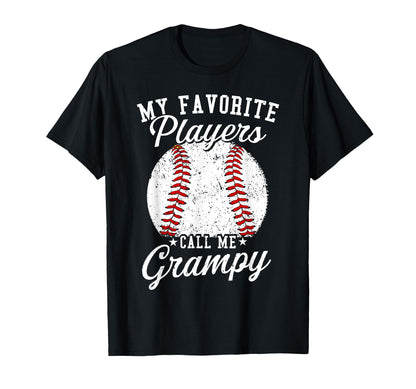 Funny My Favorite Baseball Player Calls Me T-Shirt - Graphic Print Unisex - T-Shirt, Sweatshirt, Hoodie