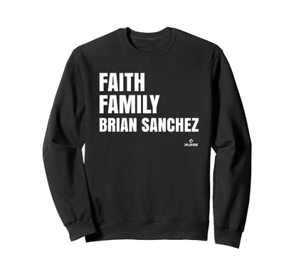 Faith Family Brian Sanchez Prospect Sweatshirt - Custom Art Print Unisex - T-Shirt, Sweatshirt, Hoodie