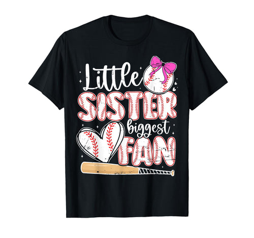 Baseball Little Sister Biggest Fan T-Shirt - Streetwear Style Men Women - T-Shirt, Sweatshirt, Hoodie