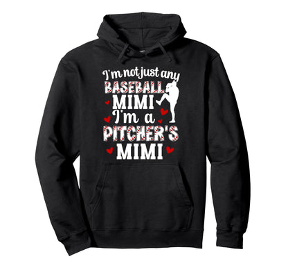 Im Baseball Pitcher Mimi Baseball Hoodie - Fun Novelty Design for Adults - T-Shirt, Sweatshirt, Hoodie