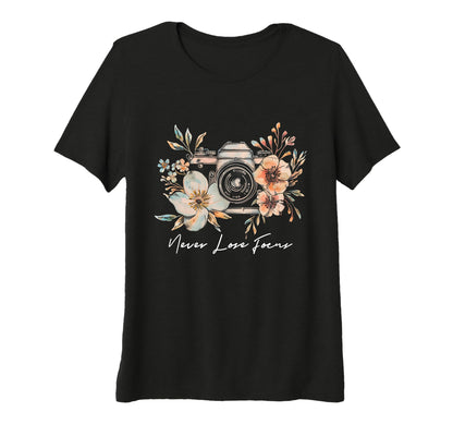 Womens Photographer Never Lose Focus T-Shirt - Unique Graphic Men Women - T-Shirt, Sweatshirt, Hoodie