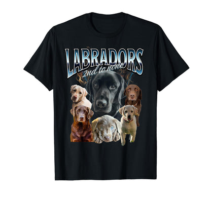Dog Lovers Labrador Retriever 90S T-Shirt - Custom Art Print for Adults - T-Shirt, Sweatshirt, Hoodie