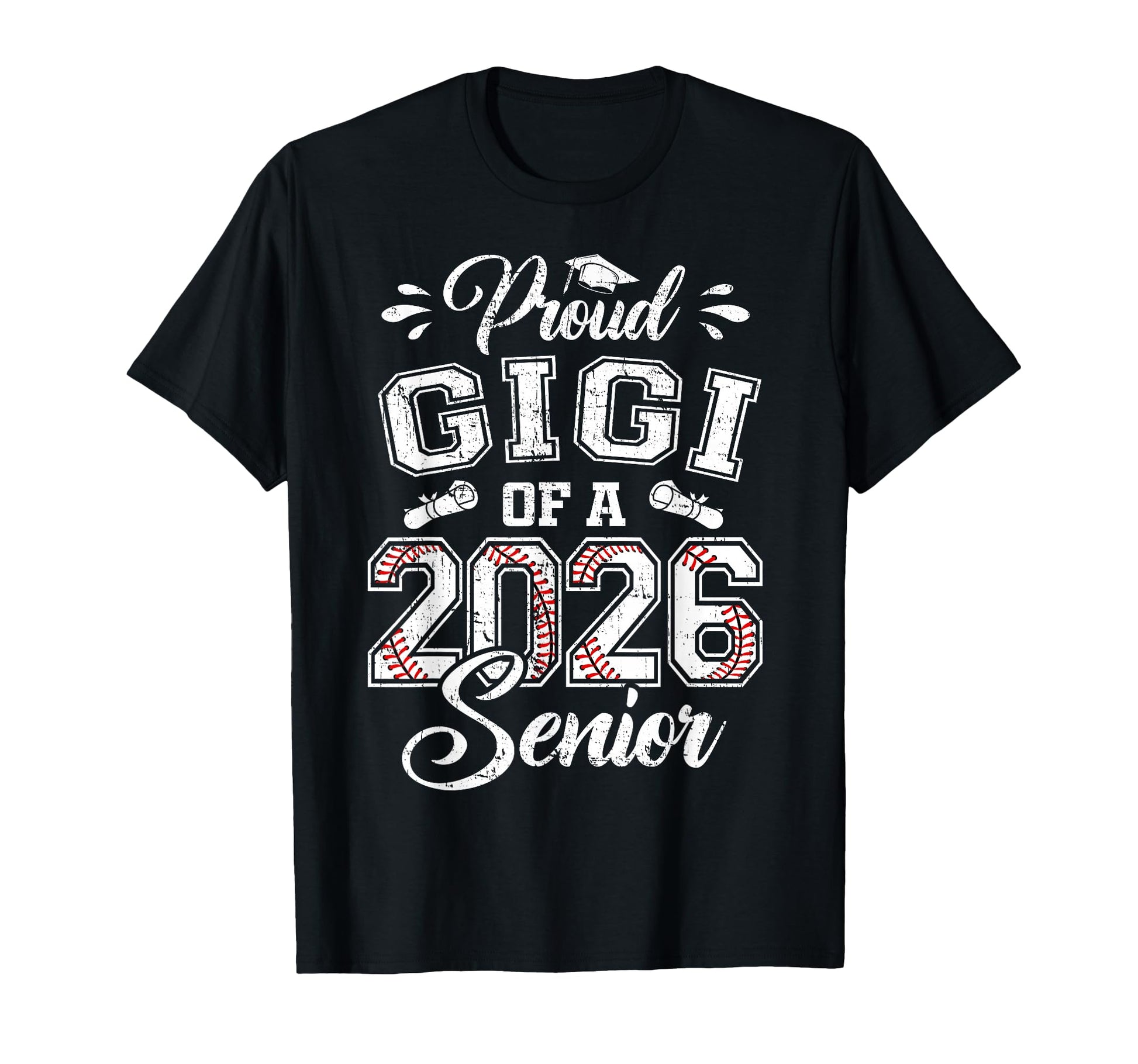 Proud Gigi 2026 Senior Baseball Graduate T-Shirt - Trendy Graphic Unisex - T-Shirt, Sweatshirt, Hoodie