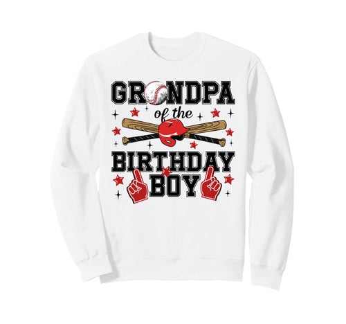 Grandpa Birthday Baseball Sport Sweatshirt - Aesthetic Graphic Unisex - T-Shirt, Sweatshirt, Hoodie