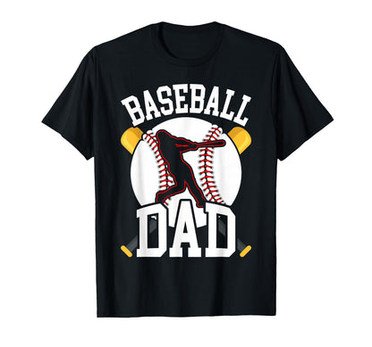 Baseball Dad Funny Fathers Day Daddy Papa T-Shirt - Graphic Print Unisex - T-Shirt, Sweatshirt, Hoodie