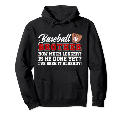 Baseball Brother Funny Brother Hoodie - Casual Everyday Wear for Adults - T-Shirt, Sweatshirt, Hoodie
