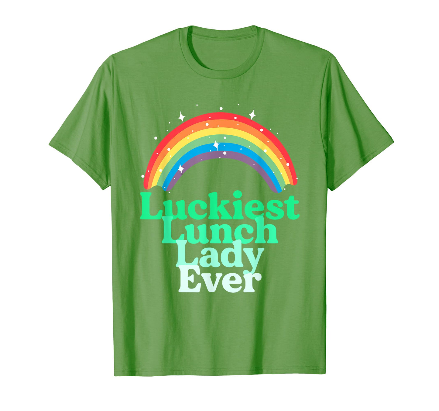 Luckiest Lunch Lady St Patricks Day T-Shirt - Novelty Apparel for Adults - T-Shirt, Sweatshirt, Hoodie