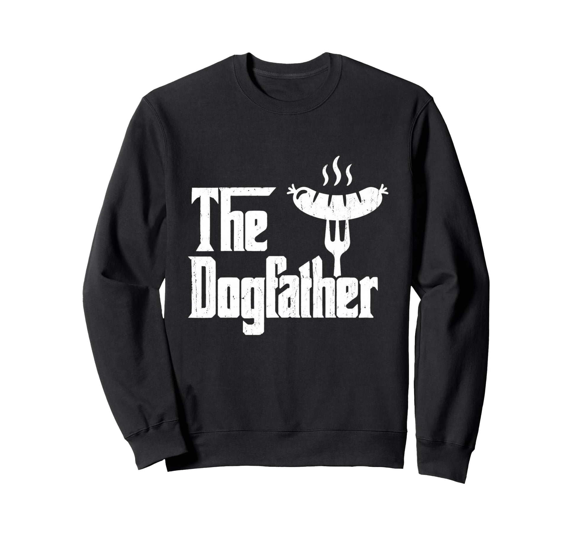 Dog Father Hot Dog 4Th July Bbq Sweatshirt - Fun Novelty Design for Adults - T-Shirt, Sweatshirt, Hoodie