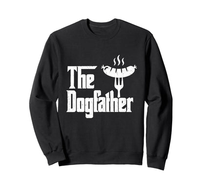 Dog Father Hot Dog 4Th July Bbq Sweatshirt - Fun Novelty Design for Adults - T-Shirt, Sweatshirt, Hoodie