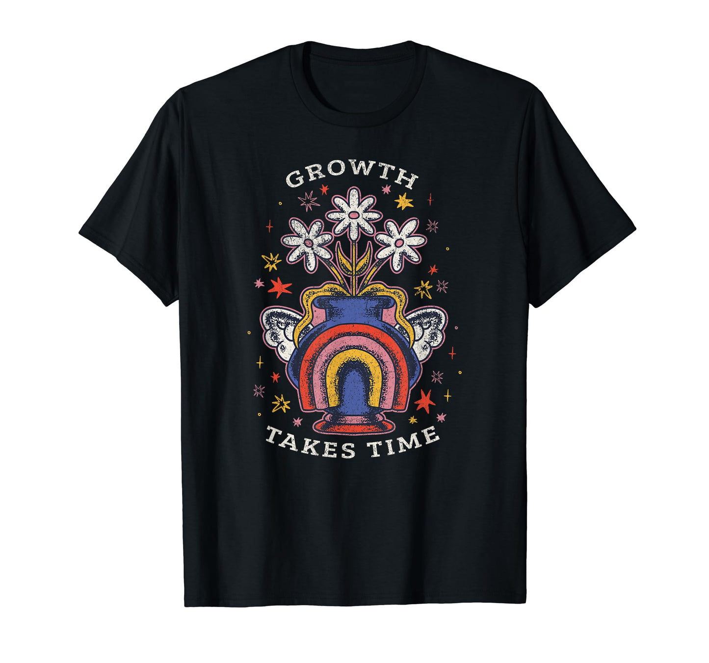 Growth Takes Time Motivation Positive T-Shirt - Unique Graphic Men Women - T-Shirt, Sweatshirt, Hoodie