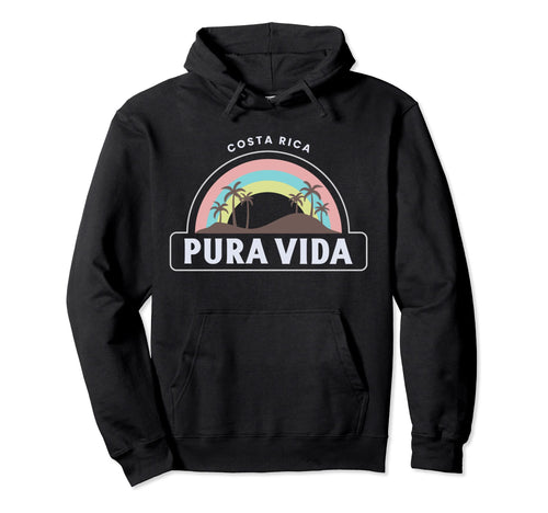 Sunset Rainbow Pura Vida Costa Rica Hoodie - Fun Novelty Design Men Women - T-Shirt, Sweatshirt, Hoodie