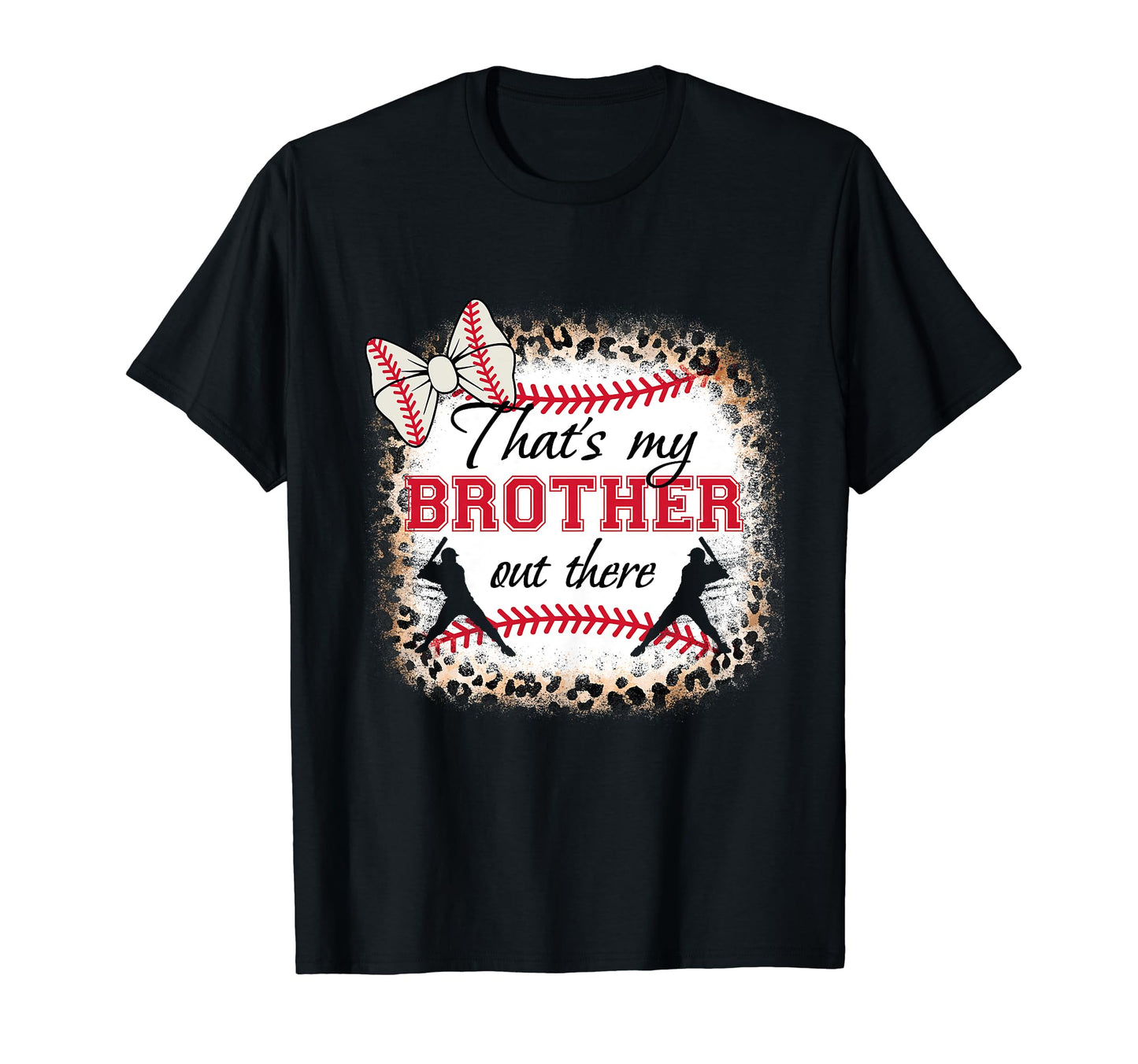 Baseball Sister Thats My Brother Out T-Shirt - Aesthetic Graphic Unisex - T-Shirt, Sweatshirt, Hoodie