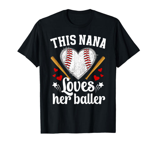 Nana Loves Her Baller Baseball Nana T-Shirt - Aesthetic Graphic Unisex - T-Shirt, Sweatshirt, Hoodie