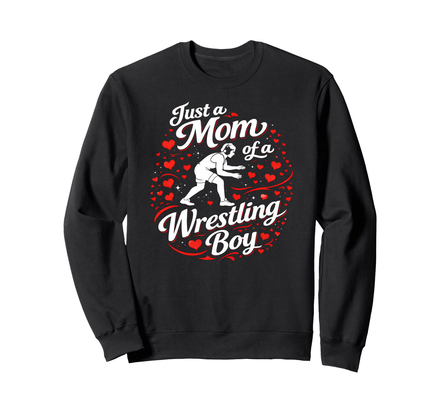 Just Mom Wrestling Match Day Mat Side Sweatshirt - Trendy Graphic Unisex - T-Shirt, Sweatshirt, Hoodie