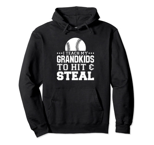 Baseball Grandpa I Teach My Grandkids Hoodie - Novelty Apparel for Adults - T-Shirt, Sweatshirt, Hoodie
