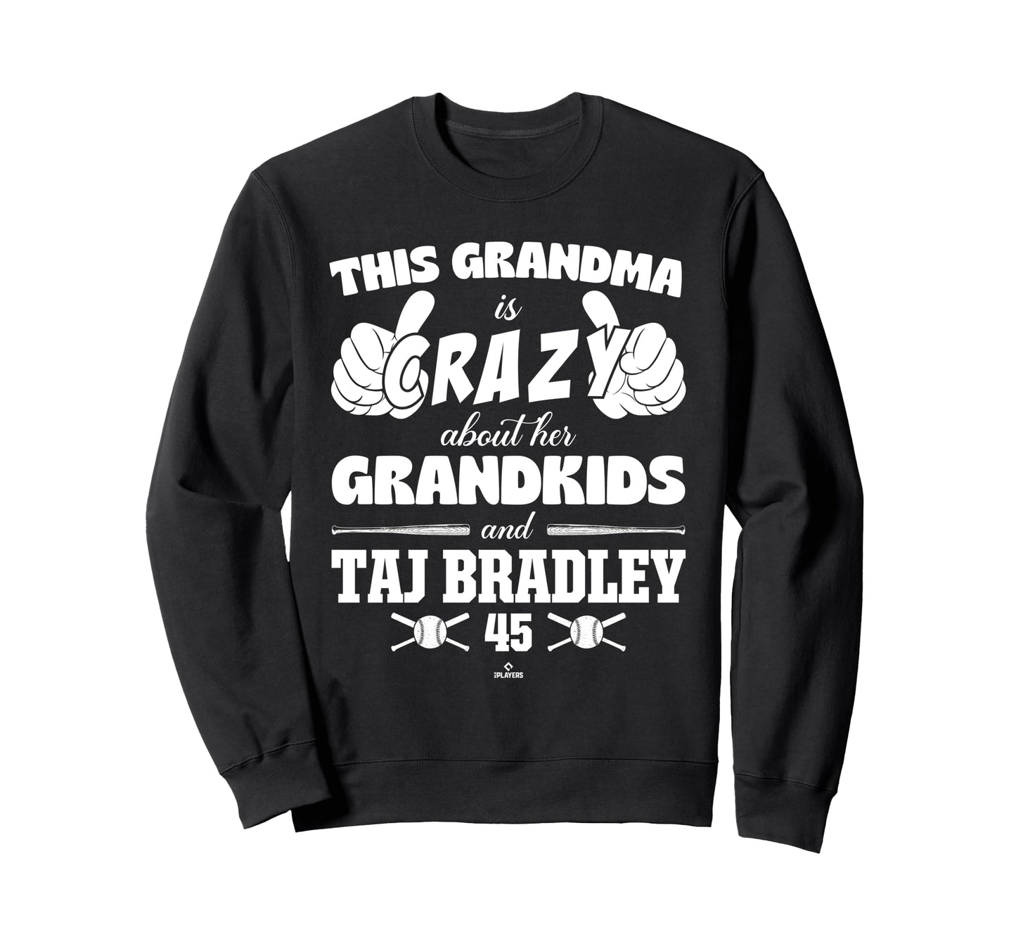 Grandma Crazy Taj Bradley Tampa Bay Sweatshirt - Trendy Graphic for Adults - T-Shirt, Sweatshirt, Hoodie