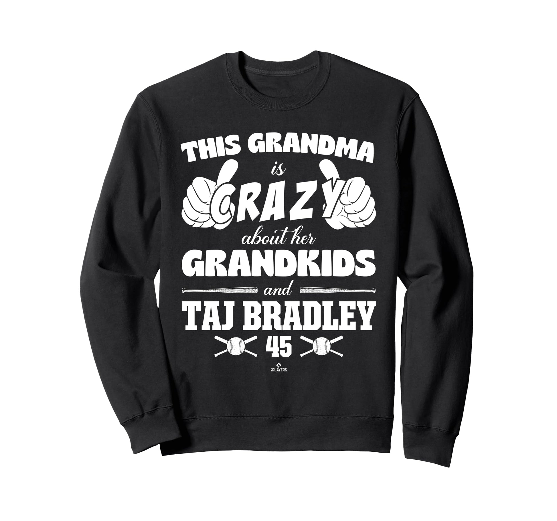 Grandma Crazy Taj Bradley Tampa Bay Sweatshirt - Trendy Graphic for Adults - T-Shirt, Sweatshirt, Hoodie