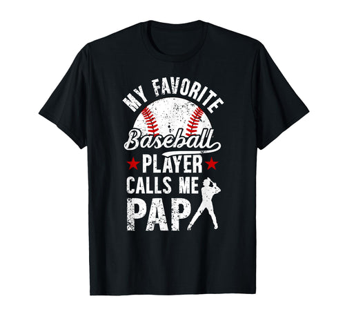 My Favorite Baseball Player Pap T-Shirt - Custom Art Print Men Women - T-Shirt, Sweatshirt, Hoodie