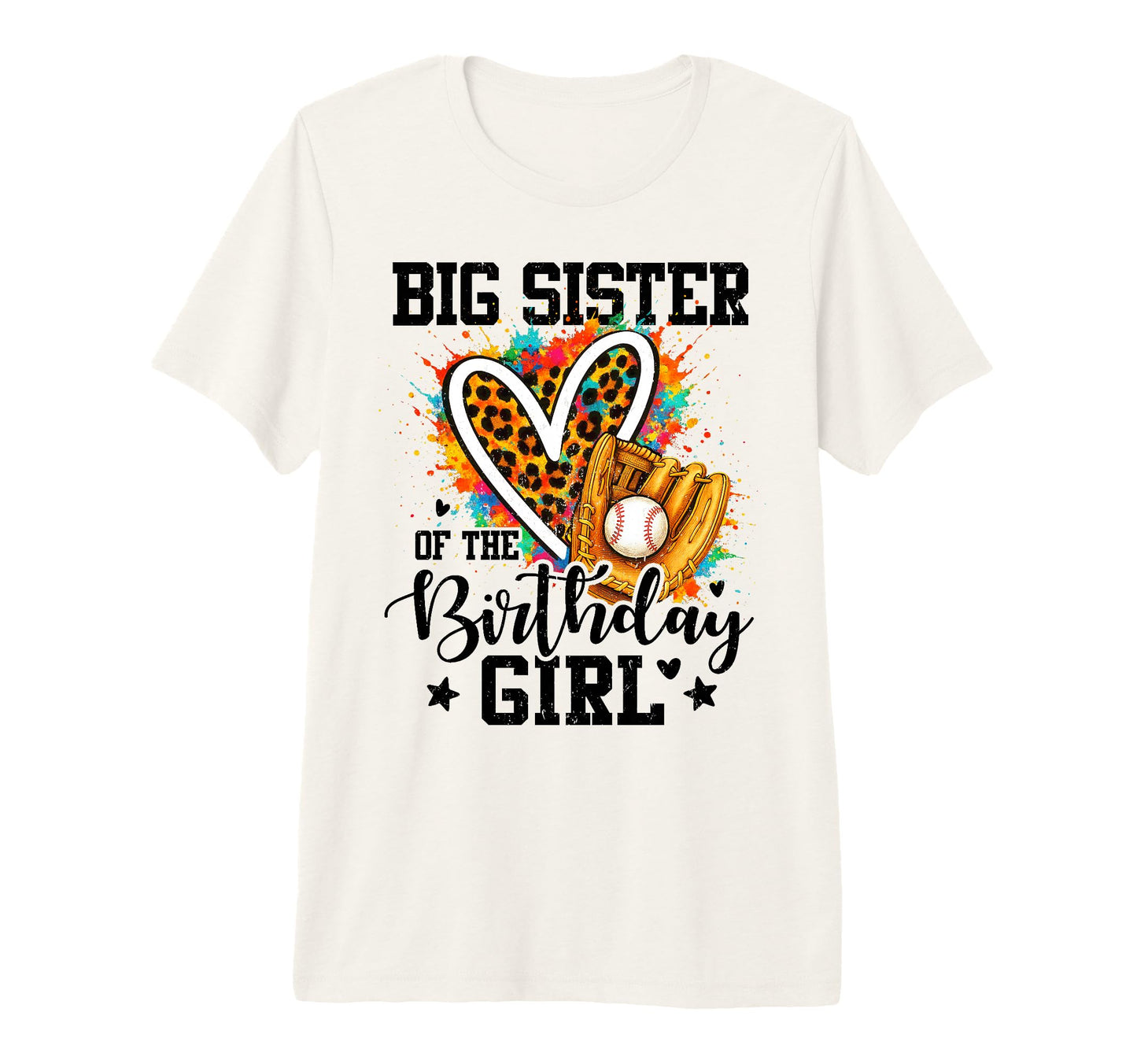 Big Sister Birthday Baseball T-Shirt - Aesthetic Graphic for Adults - T-Shirt, Sweatshirt, Hoodie