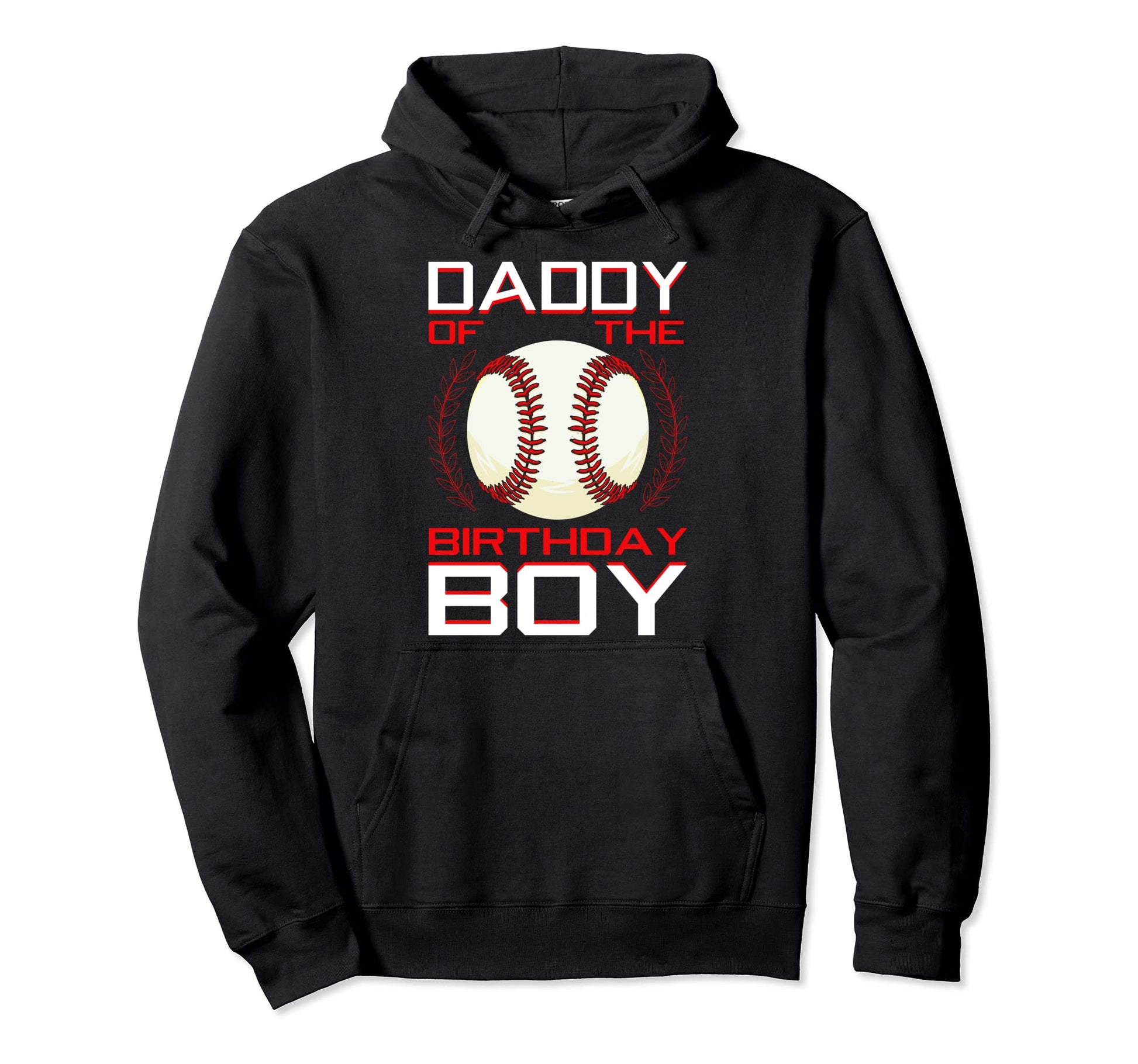 Daddy Birthday Baseball Theme Bday Hoodie - Fun Novelty Design for Adults - T-Shirt, Sweatshirt, Hoodie