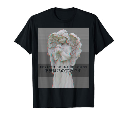 Anxiety Is My Religion Aesthetic Vaporwave T-Shirt - Graphic Print Unisex - T-Shirt, Sweatshirt, Hoodie