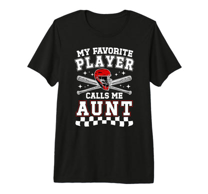 Proud Baseball Aunt Baseball Player T-Shirt - Fun Novelty Design Unisex - T-Shirt, Sweatshirt, Hoodie
