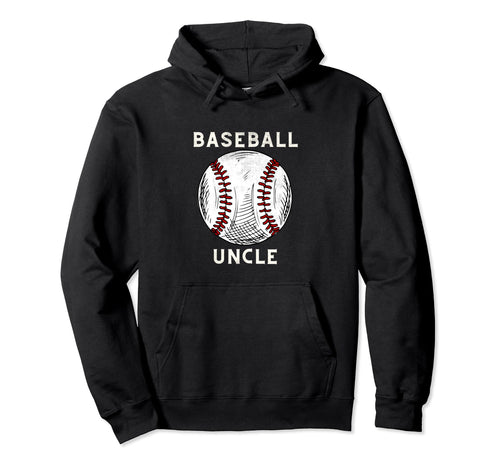 Baseball Uncle Baseball Player Sports Hoodie - Novelty Apparel Unisex - T-Shirt, Sweatshirt, Hoodie