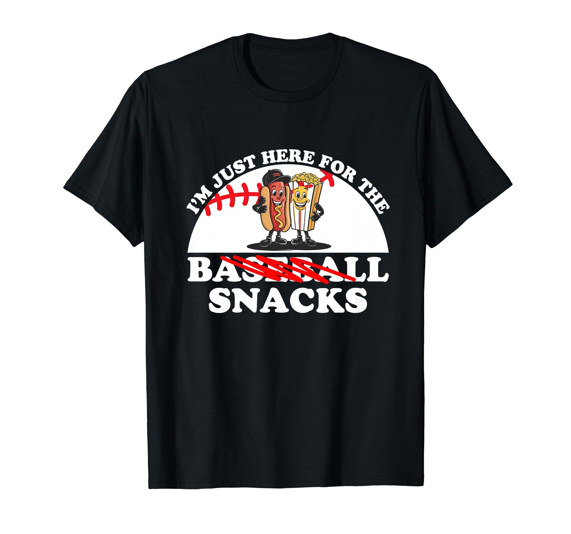 Im Just Here Snacks Funny T-Shirt - Casual Everyday Wear for Adults - T-Shirt, Sweatshirt, Hoodie