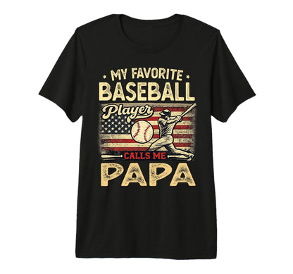 My Favorite Baseball Player Calls Me T-Shirt - Graphic Print for Adults - T-Shirt, Sweatshirt, Hoodie