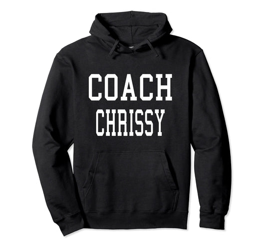 Coach Chrissy Custom Football Soccer Hoodie - Aesthetic Graphic for Adults - T-Shirt, Sweatshirt, Hoodie