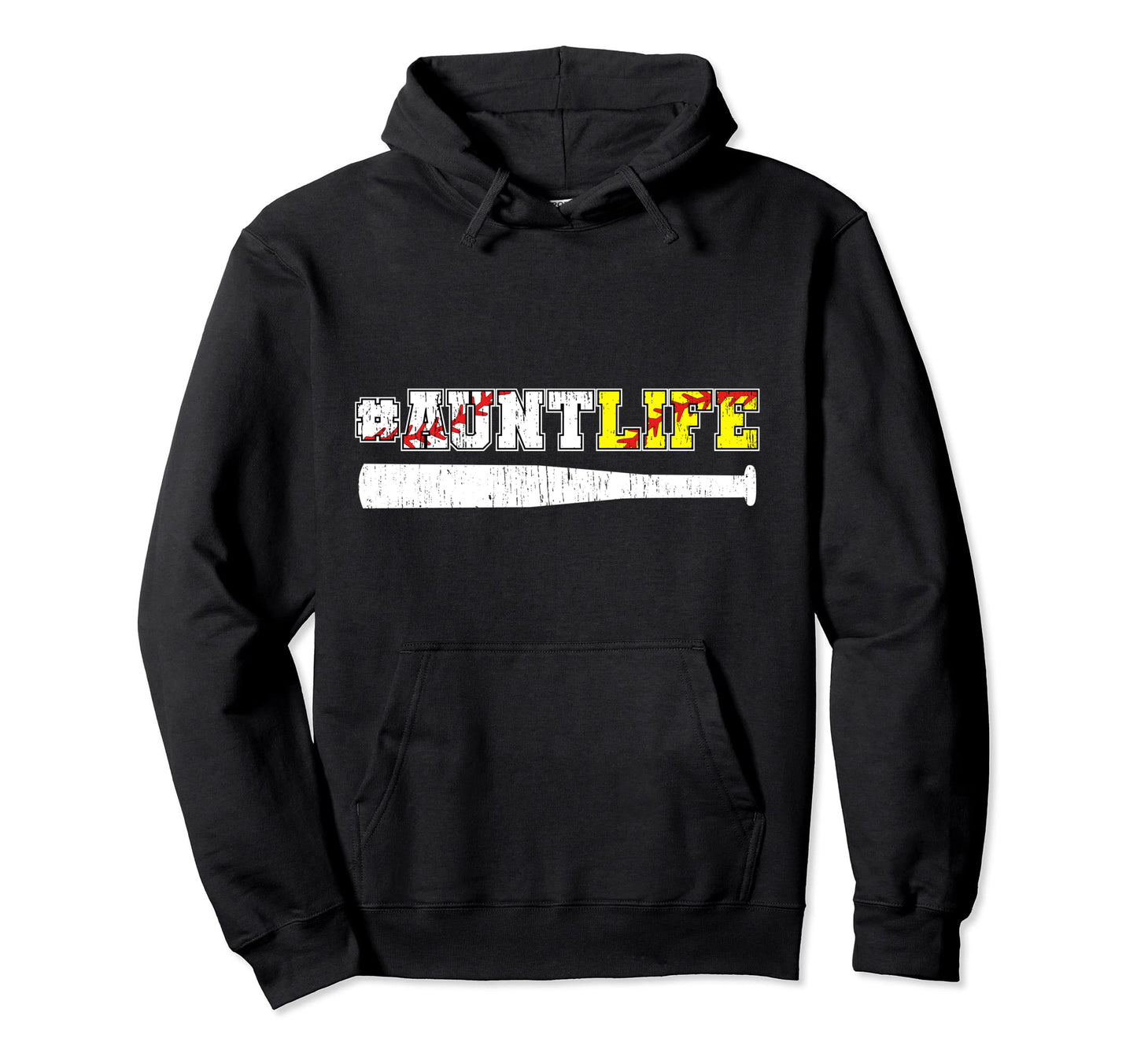 Aunt Life Baseball Softball Aunt Hoodie - Fun Novelty Design Men Women - T-Shirt, Sweatshirt, Hoodie