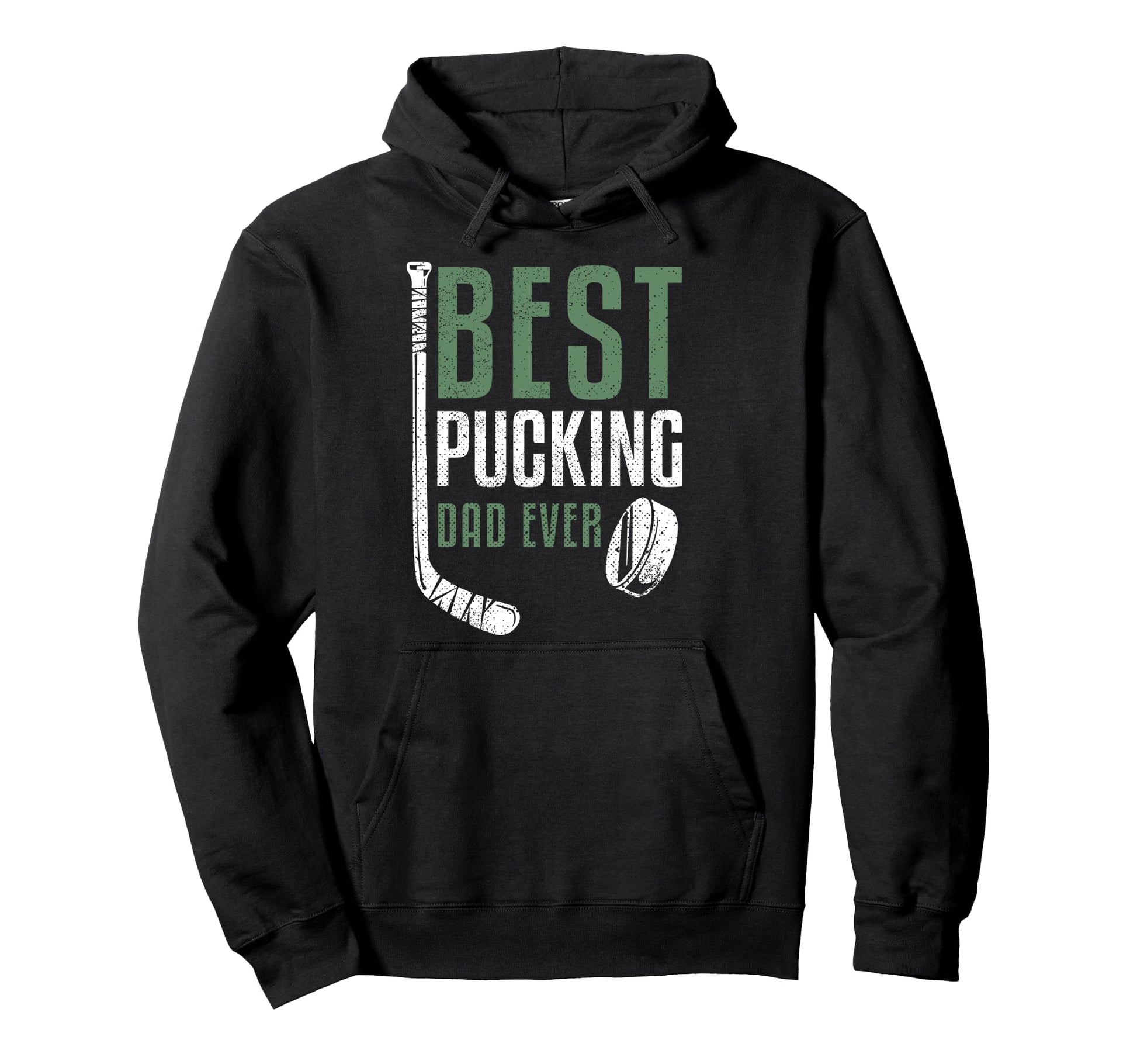 Best Pucking Dad Ever Hockey Daddy Grandpa Hoodie - Trendy Graphic Unisex - T-Shirt, Sweatshirt, Hoodie