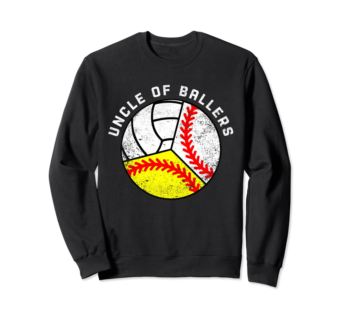 Uncle Ballers Funny Baseball Softball Sweatshirt - Unique Graphic Unisex - T-Shirt, Sweatshirt, Hoodie