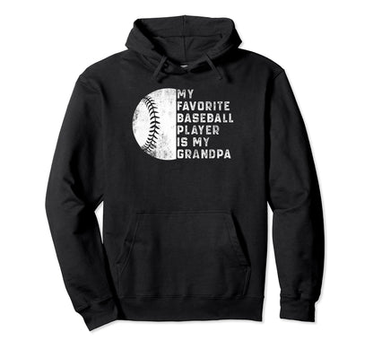 My Favorite Baseball Player Is My Hoodie - Casual Everyday Wear Unisex - T-Shirt, Sweatshirt, Hoodie