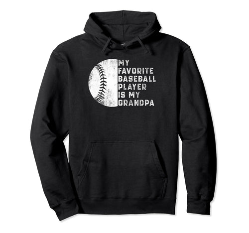 My Favorite Baseball Player Is My Hoodie - Casual Everyday Wear Unisex - T-Shirt, Sweatshirt, Hoodie