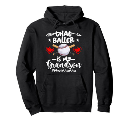 My Grandson Mawmaw Baseball Player Hoodie - Aesthetic Graphic Men Women - T-Shirt, Sweatshirt, Hoodie