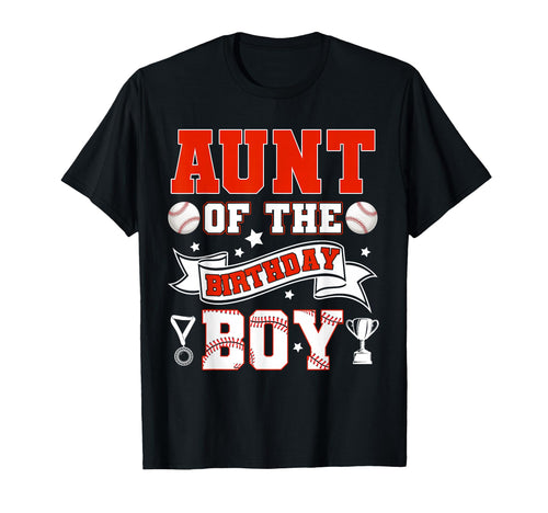 Aunt Birthday Baseball Player Birthday T-Shirt - Graphic Print Men Women - T-Shirt, Sweatshirt, Hoodie