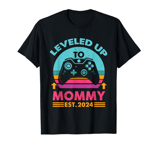 Funny I Leveled Up To Mommy 2024 Soon T-Shirt - Fun Novelty Design Unisex - T-Shirt, Sweatshirt, Hoodie