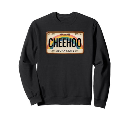 Cheehoo Hawaiian Pidgin Hawaii Sweatshirt - Graphic Print Men Women - T-Shirt, Sweatshirt, Hoodie
