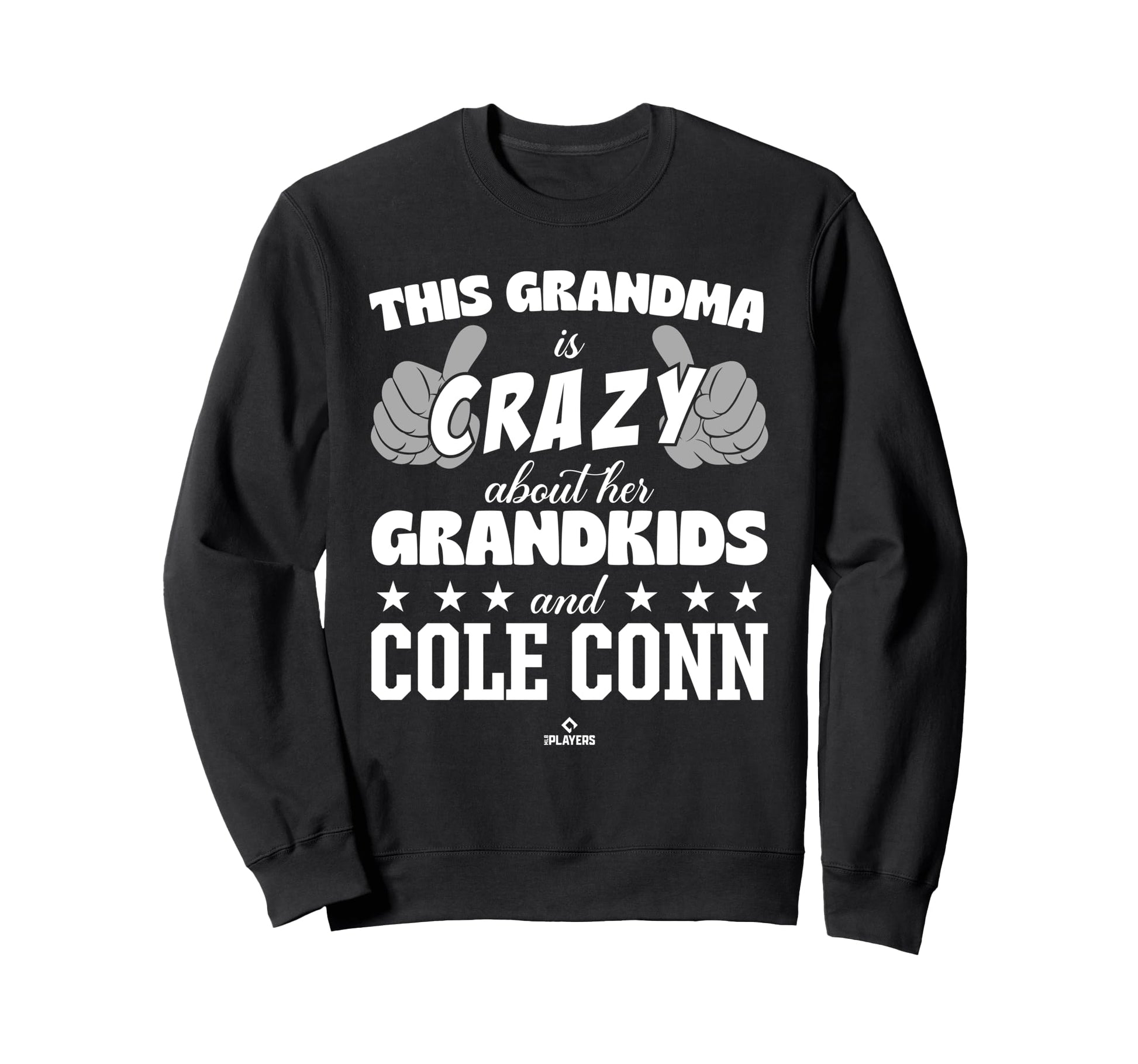 Grandma Crazy Cole Conn Sweatshirt - Casual Everyday Wear Men Women - T-Shirt, Sweatshirt, Hoodie