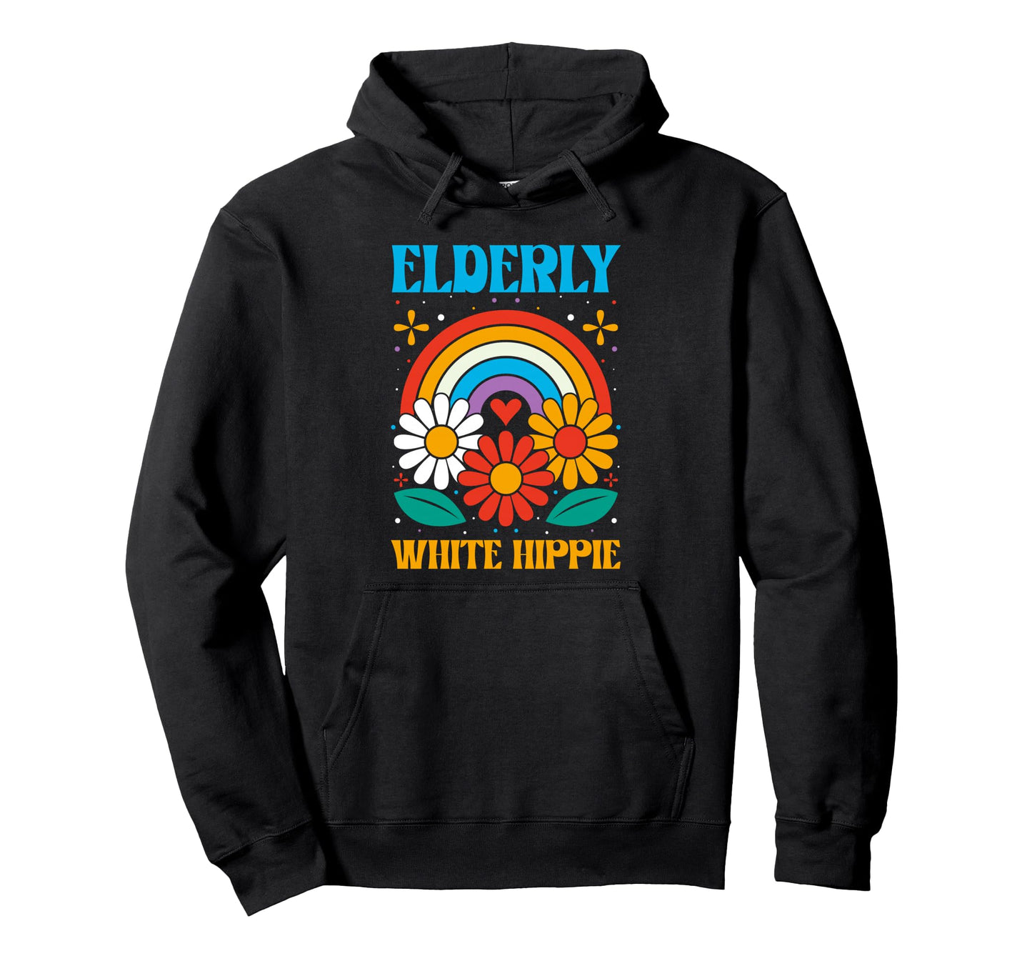 Elderly White Hippie Rainbow Flower Power Hoodie - Novelty Apparel Unisex - T-Shirt, Sweatshirt, Hoodie