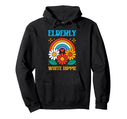Elderly White Hippie Rainbow Flower Power Hoodie - Novelty Apparel Unisex - T-Shirt, Sweatshirt, Hoodie