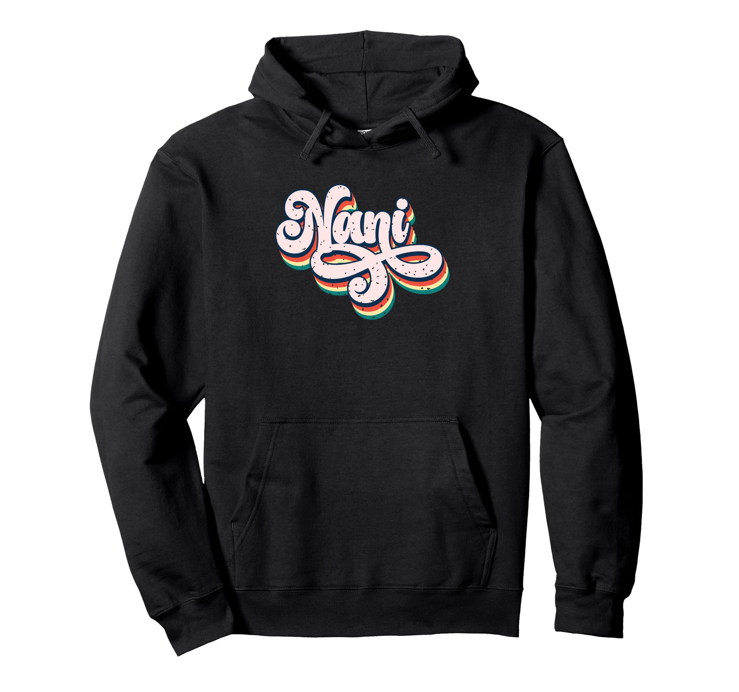 Nani Groovy Rainbow Effect Text Hoodie - Fun Novelty Design for Adults - T-Shirt, Sweatshirt, Hoodie
