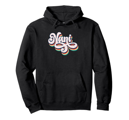Nani Groovy Rainbow Effect Text Hoodie - Fun Novelty Design for Adults - T-Shirt, Sweatshirt, Hoodie