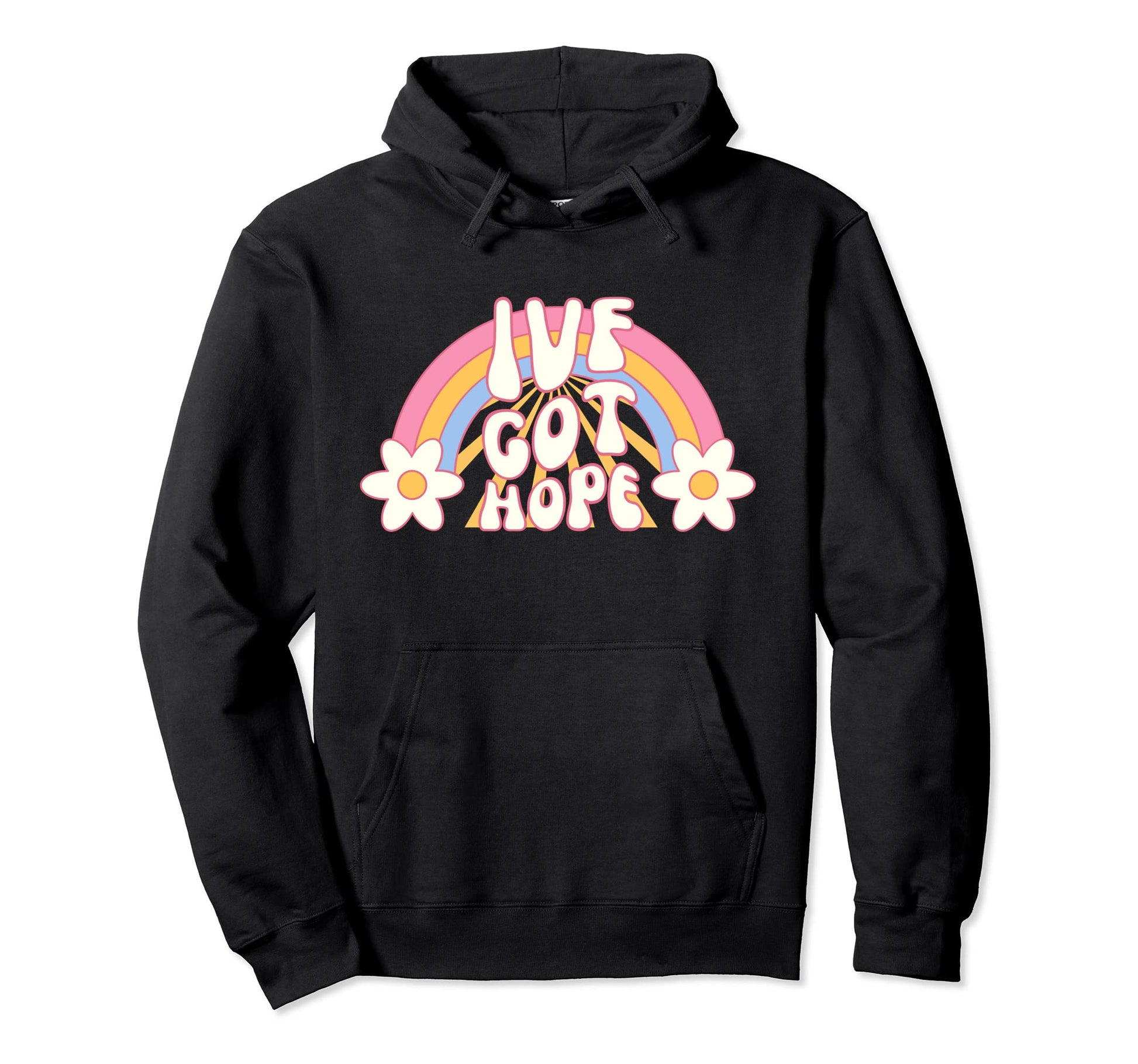 Ivf Got Hope Rainbow Inspirational Hoodie - Trendy Graphic Men Women - T-Shirt, Sweatshirt, Hoodie