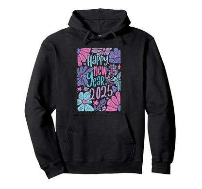 Happy New Year 2025 Groovy Boho Hoodie - Aesthetic Graphic Men Women - T-Shirt, Sweatshirt, Hoodie