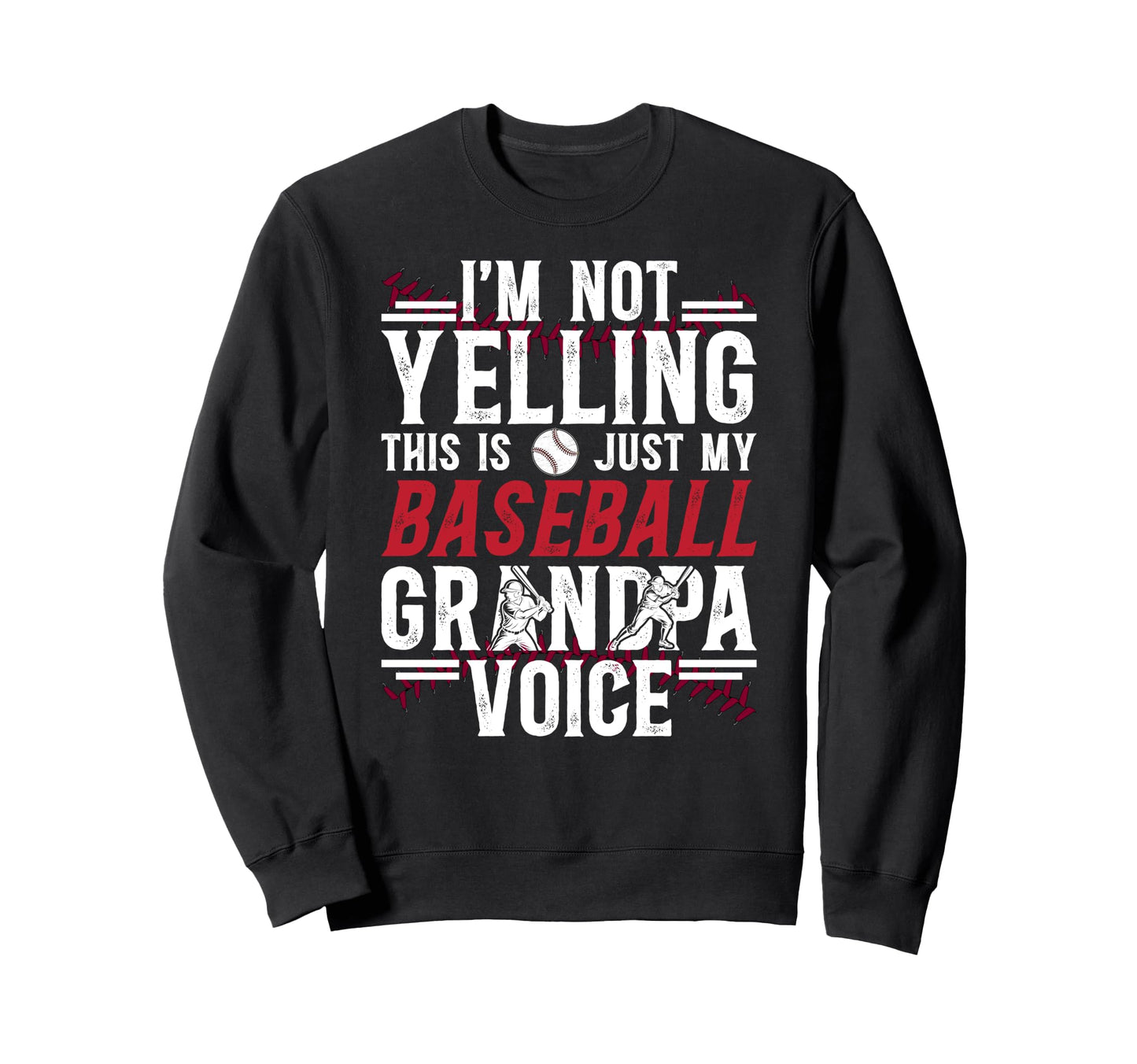 My Baseball Grandpa Voice Baseball Sweatshirt - Aesthetic Graphic Unisex - T-Shirt, Sweatshirt, Hoodie