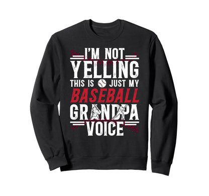 My Baseball Grandpa Voice Baseball Sweatshirt - Aesthetic Graphic Unisex - T-Shirt, Sweatshirt, Hoodie