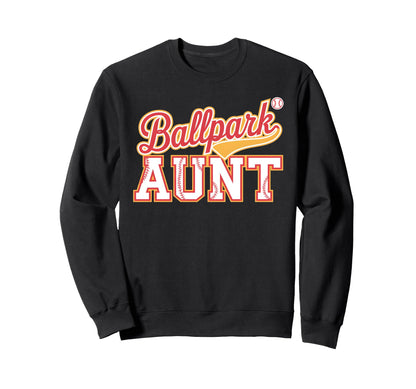 Ballpark Aunt Softball Baseball Sweatshirt - Custom Art Print for Adults - T-Shirt, Sweatshirt, Hoodie