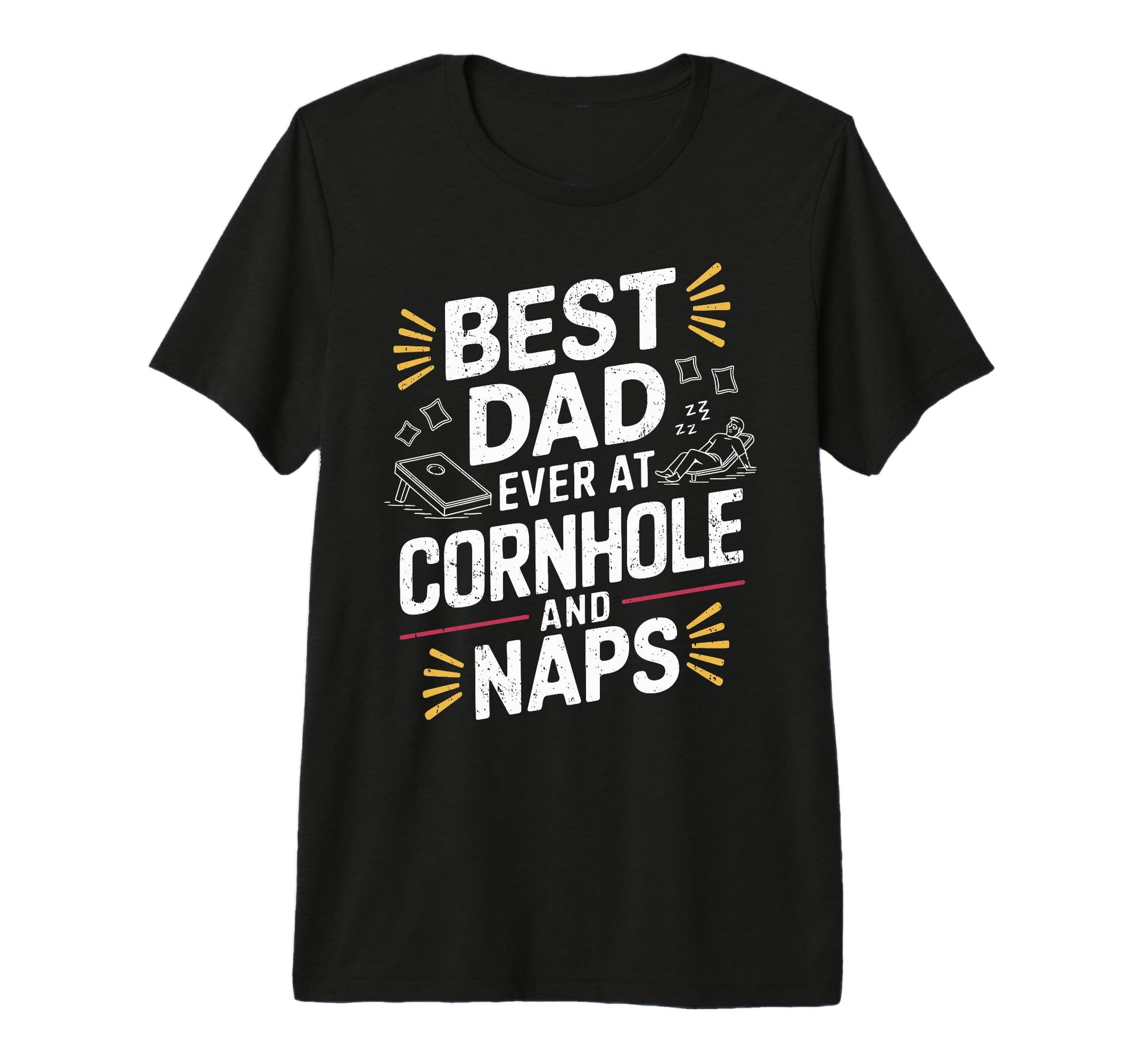 Mens Best Dad Ever Cornhole And Naps T-Shirt - Custom Art Print Men Women - T-Shirt, Sweatshirt, Hoodie